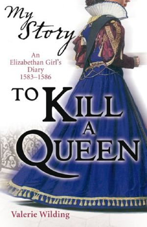 [My Story: Girls 01] • To Kill a Queen